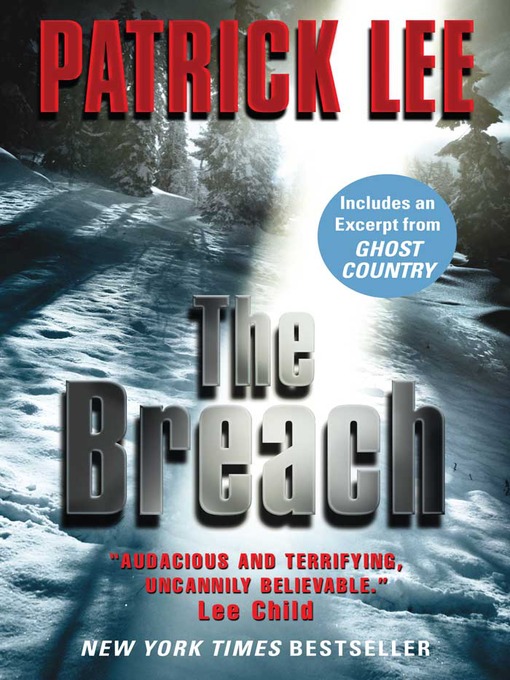 Title details for The Breach with Bonus Material by Patrick Lee - Available